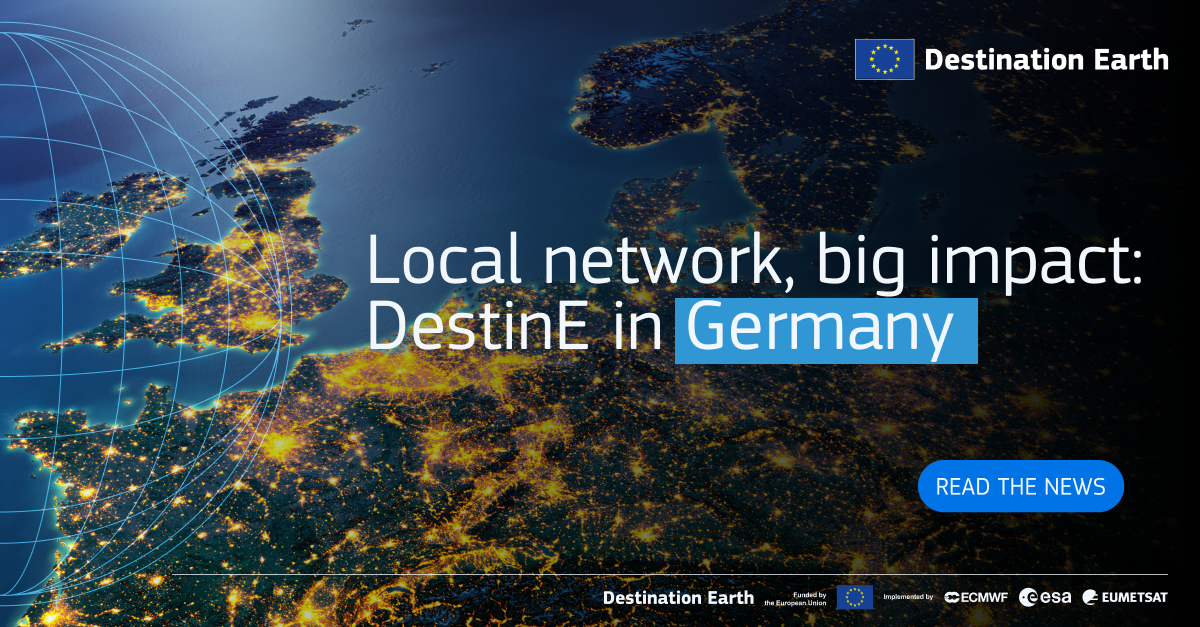 Local network, big impact_ DestinE in Germany