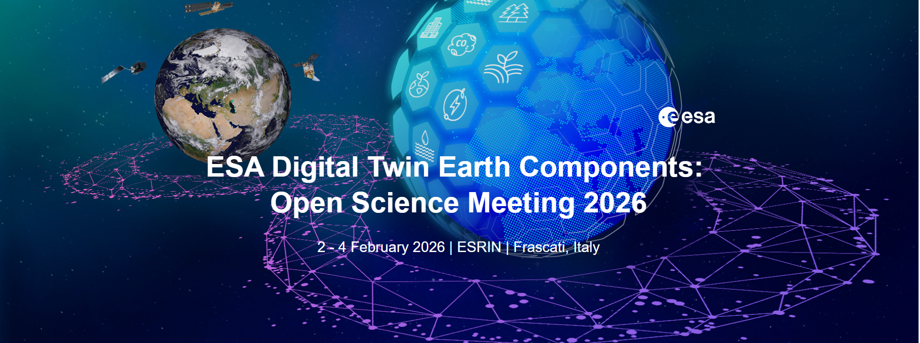 Banner for the ESA Digital Twin Earth Components Open Science Meeting 2026, showing Earth and a digital globe with icons for climate, energy, water, and ecosystems, satellites in orbit, and event details: 2–4 February 2026, ESRIN, Frascati, Italy.
