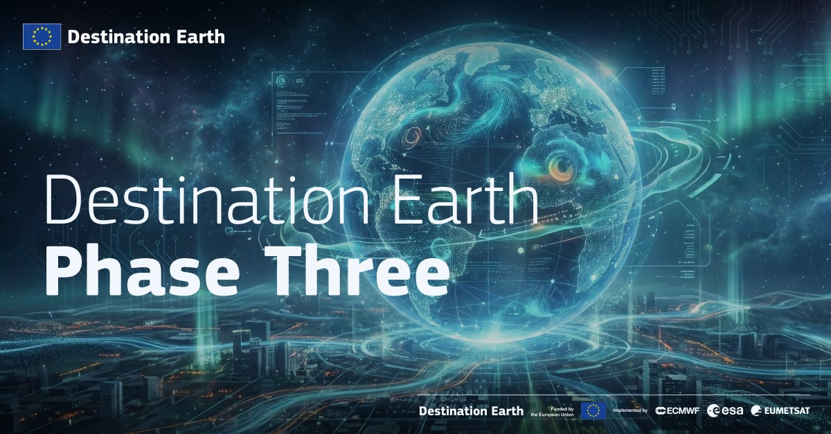 Destination Eath (DestinE) Phase Three